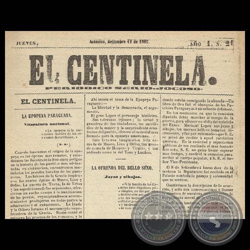 EL CENTINELA Nº 21 PERIÓDICO SERIO..JOCOSO, ASUNCIÓN, SETIEMBRE 12 de 1867